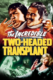 دانلود فیلم The Incredible 2-Headed Transplant 1971