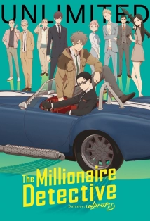 دانلود انیمه The Millionaire Detective: Balance – Unlimited 2020