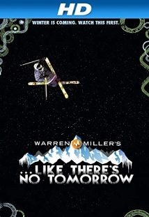 دانلود مستند Like There’s No Tomorrow 2011