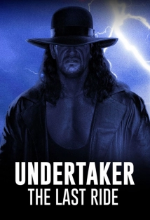 دانلود مستند Undertaker: The Last Ride 2020