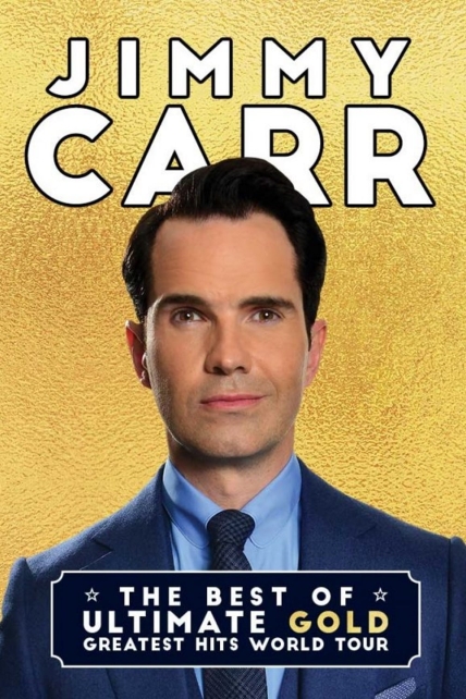 دانلود فیلم Jimmy Carr: The Best of Ultimate Gold Greatest Hits 2019 با