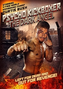 دانلود فیلم The Dark Angel: Psycho Kickboxer 1997