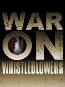 دانلود مستند War on Whistleblowers: Free Press and the National Security State 2013