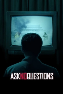 دانلود مستند Ask No Questions 2020 (سؤال نکنید)
