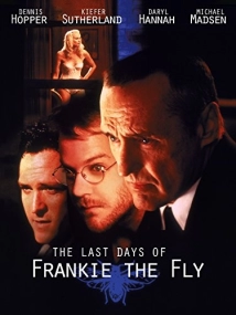دانلود فیلم The Last Days of Frankie the Fly 1996