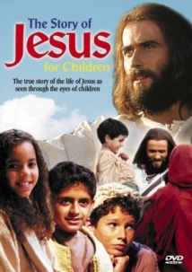 دانلود فیلم The Story of Jesus for Children 2000