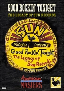 دانلود مستند Good Rockin’ Tonight: The Legacy of Sun Records 2001