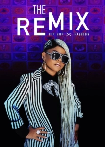 دانلود مستند The Remix: Hip Hop X Fashion 2019