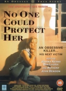 دانلود فیلم No One Could Protect Her 1996 (هیچ کس نمی تواند از او محافظت کند)