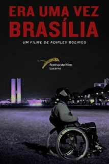 دانلود فیلم Era uma Vez Brasília 2017 (روزی روزگاری برازیلیا)