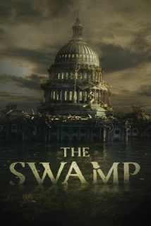 دانلود مستند The Swamp 2020 (باتلاق)