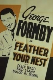 دانلود فیلم Feather Your Nest 1937 (لانه ات را پر کن)