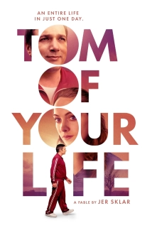دانلود فیلم Tom of Your Life 2020 (زندگی تو تام)