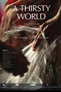 دانلود مستند A Thirsty World 2012 (جهان تشنه)