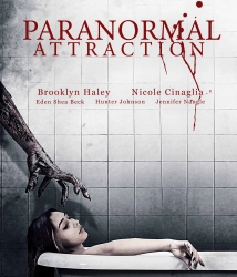 دانلود فیلم Paranormal Attraction 2020 (کارهای فراطبیعی)