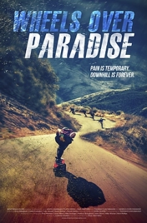 دانلود مستند Wheels Over Paradise 2015 (چرخیدن بر روی بهشت)