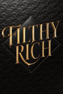دانلود سریال Filthy Rich 2020