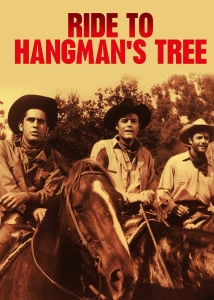 دانلود فیلم The Ride to Hangman’s Tree 1967