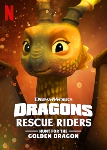دانلود انیمیشن Dragons: Rescue Riders: Hunt for the Golden Dragon 2020 (اژدهایان: سواران نجات دهنده: شکار اژدهای طلایی)