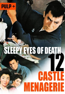 دانلود فیلم Sleepy Eyes of Death: Castle Menagerie 1969 (خواب آلود چشمان مرگ: قلعه دزدی)