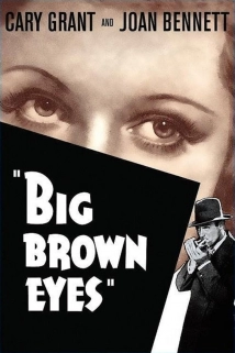 دانلود فیلم Big Brown Eyes 1936 (چشمان درشت قهوه ای)