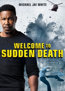 دانلود فیلم Welcome to Sudden Death 2020 (به مرگ ناگهانی خوش آمدی)