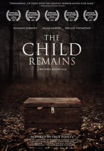 دانلود فیلم The Child Remains 2017 (بقایای کودک)