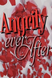 دانلود فیلم Angrily Ever After 2019 (عصبانی تر از همیشه)