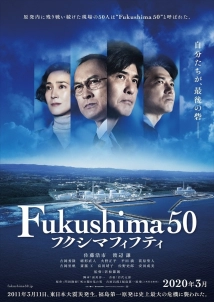 دانلود فیلم Fukushima 50 2020 (فاکوشیما ۵۰)