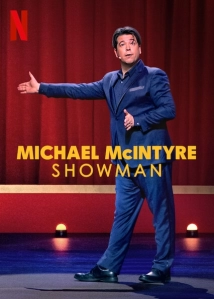 دانلود فیلم Michael McIntyre: Showman 2020 (مایکل مک اینتایر، شومن)