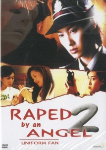 دانلود فیلم خصوصی: Raped by an Angel 2: The Uniform Fan 1998