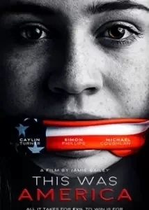 دانلود فیلم This Was America 2020 (اینجا آمریکا بود)