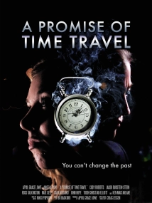 دانلود فیلم A Promise of Time Travel 2016 (پیمان مسافر زمان)