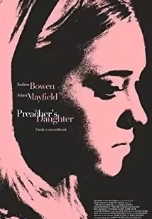 دانلود فیلم The Preacher’s Daughter 2013 (دختریک مبلغ)