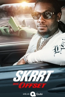 دانلود سریال Skrrt with Offset 2020