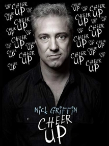 دانلود فیلم Nick Griffin: Cheer Up 2019 (نیک گریفین: تشویق کردن)