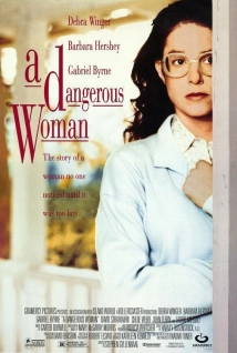 دانلود فیلم A Dangerous Woman 1993 (یک زن خطرناک)