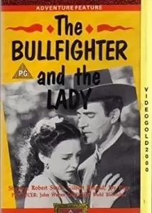 دانلود فیلم Bullfighter and the Lady 1951 (گاوباز و بانو)