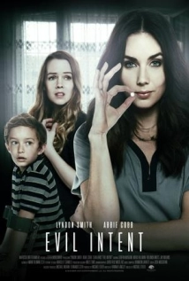 دانلود فیلم Evil Intent 2019 (نیت شوم)