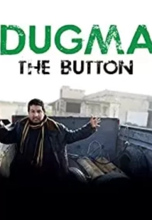 دانلود مستند Dugma: The Button 2016