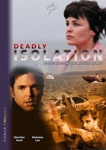 دانلود فیلم Deadly Isolation 2005 (انزوای مرگبار)