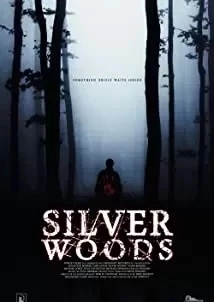 دانلود فیلم Silver Woods 2017 (جنگل نقره ای)