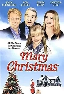 دانلود فیلم Mary Christmas 2002 (کریسمس مبارک)