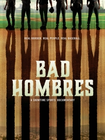 دانلود مستند Bad Hombres 2020