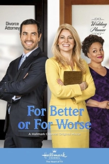 دانلود فیلم For Better or for Worse 2014 (بهتریابدتر)