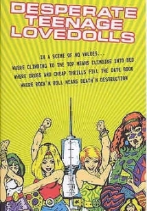 دانلود فیلم Desperate Teenage Lovedolls 1984 (عاشقانه های نوجوانان مستأصل)
