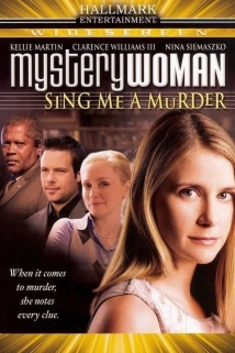 دانلود فیلم Mystery Woman: Sing Me a Murder 2005 (زن رمز و راز: برایم قتل بخوان)
