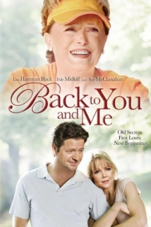 دانلود فیلم Back to You and Me 2005 (بازگشت به تو به من)