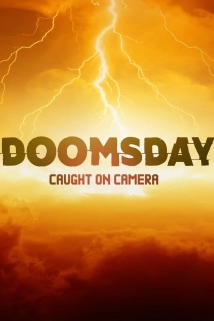 دانلود سریال Doomsday Caught on Camera 2020