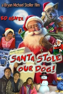 دانلود فیلم Santa Stole Our Dog: A Merry Doggone Christmas! 2017